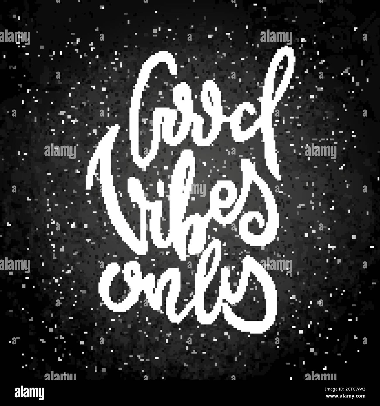 Bonnes ampoules uniquement. Expression de motivation vectorielle sur un tableau d'ardoise. Lettrage orné dessiné à la main. Imprimé caniche dessiné à la main Illustration de Vecteur