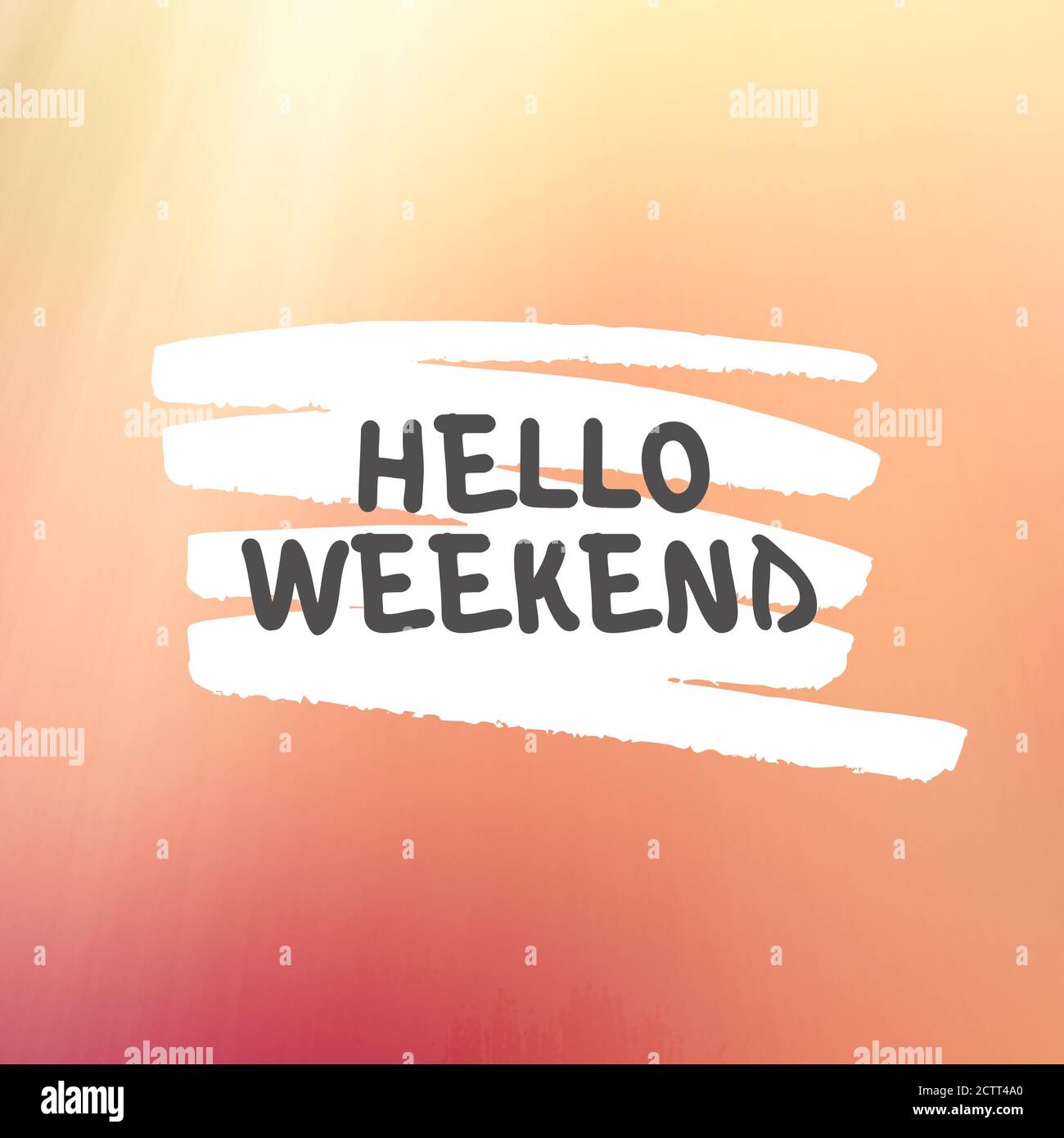 Citation Inspirante Avec Le Texte Hello Weekend Message Ou Carte Concept D Inspiration Expression Positive Affiche Carte Banniere Ou Design Photo Stock Alamy