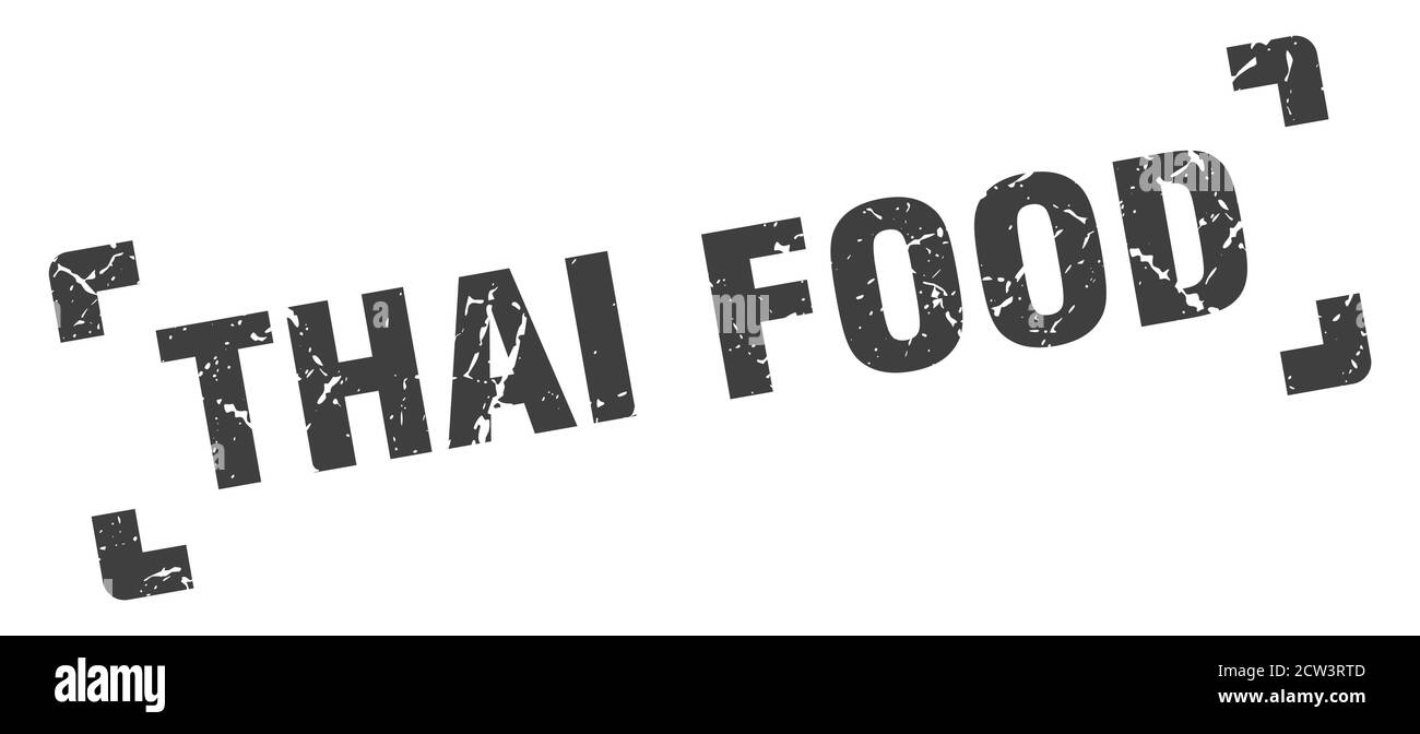 timbre de nourriture thaï. signe carré de grunge sur fond blanc Illustration de Vecteur