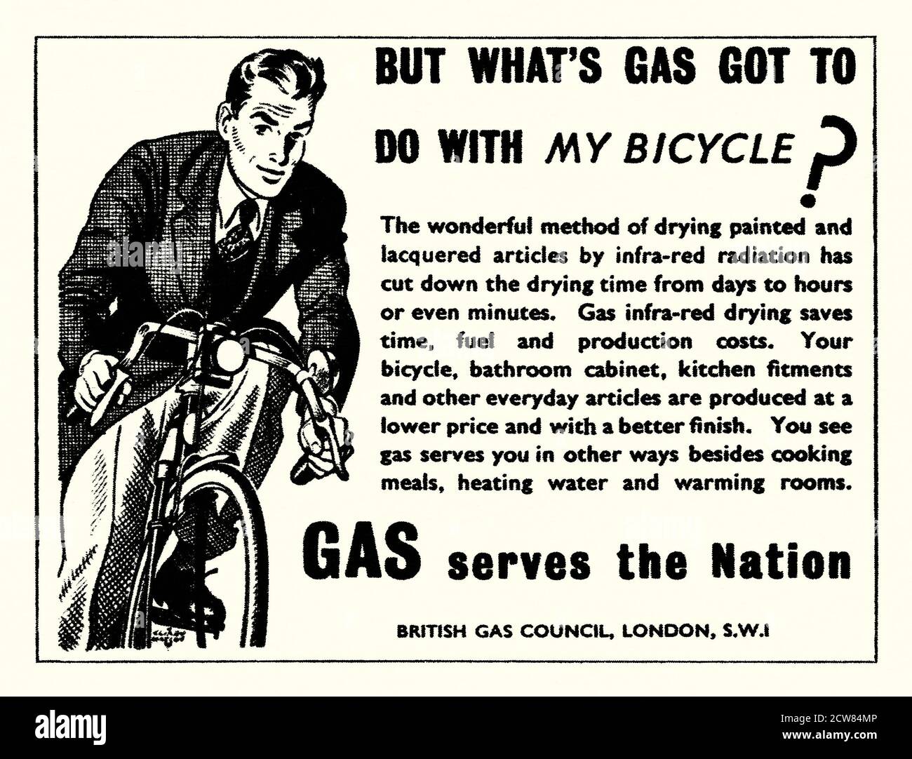 Une publicité faisant la promotion de l'énergie gazière émise par le British Gas Council – elle est apparue dans un magazine publié au Royaume-Uni en 1946. La publicité établit un lien entre un homme qui fait du vélo et utilise du gaz dans la fabrication de vélos. Il souligne que, en utilisant le chauffage au gaz infrarouge pour sécher la peinture dans le processus de fabrication, les coûts sont économisés dans le temps de séchage et la production. Un chauffage infrarouge ou une lampe thermique transfère l'énergie par rayonnement électromagnétique. Ils peuvent être utilisés pour le chauffage domestique, mais sont considérés comme n'étant pas effiecient d'énergie – vintage graphiques des années 1940. Banque D'Images