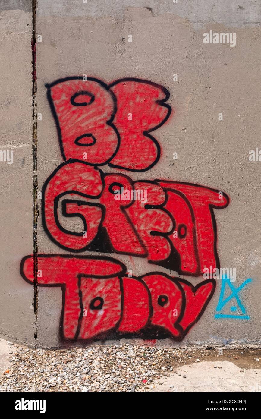 Graffiti inspirant : « soyez génial aujourd'hui » Banque D'Images