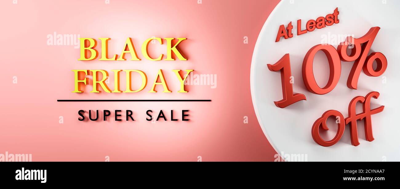 Black Friday super sale 3D au moins 10% de réduction sur le texte 3d. Grande taille de haute qualité idéale pour le prix ou le billet d'oscillation. Banque D'Images