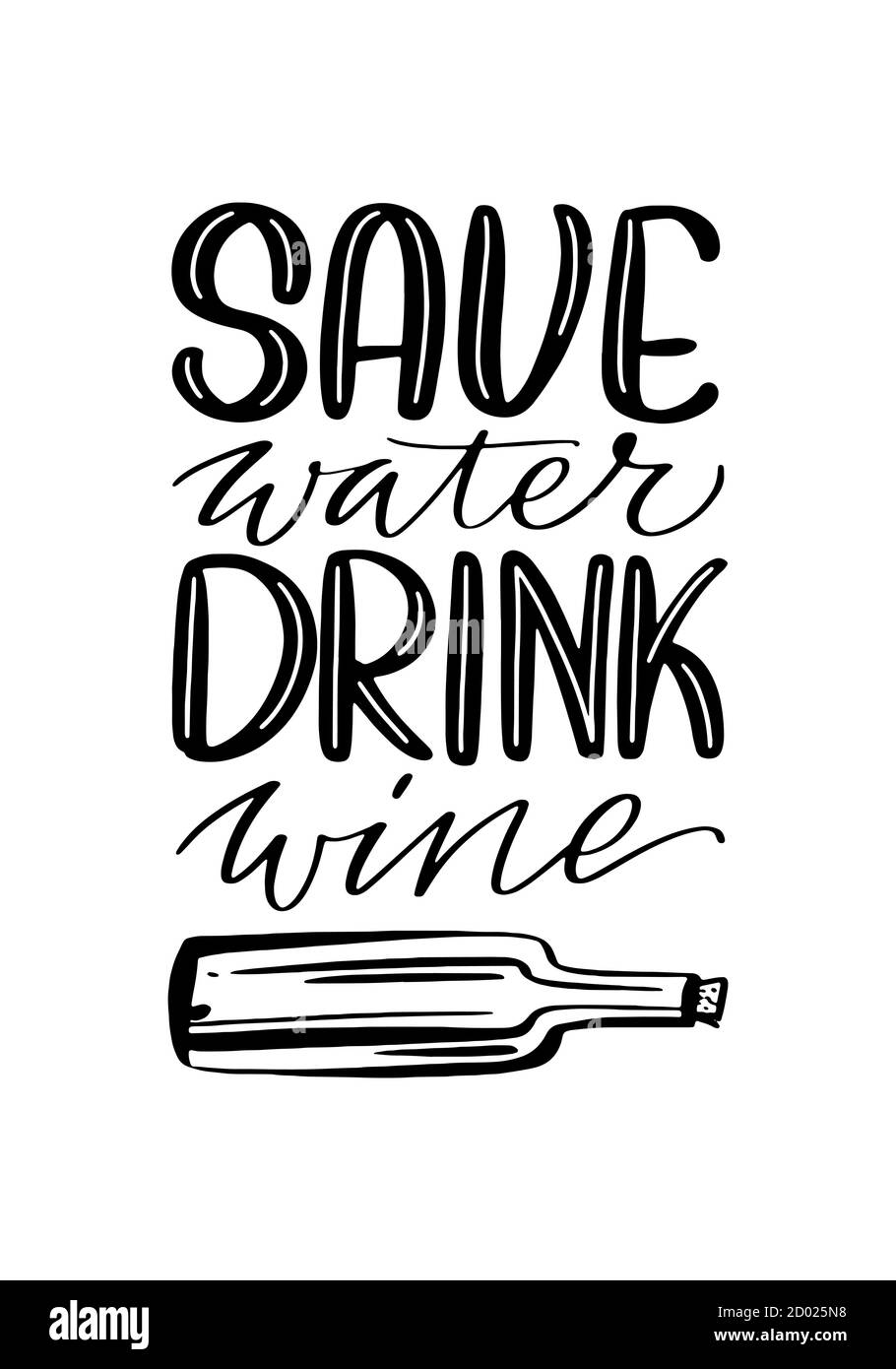 Économisez de l'eau boire du vin citation à la main texte vectoriel dessiné. T-shirt, affiche, bannière typographie Illustration de Vecteur