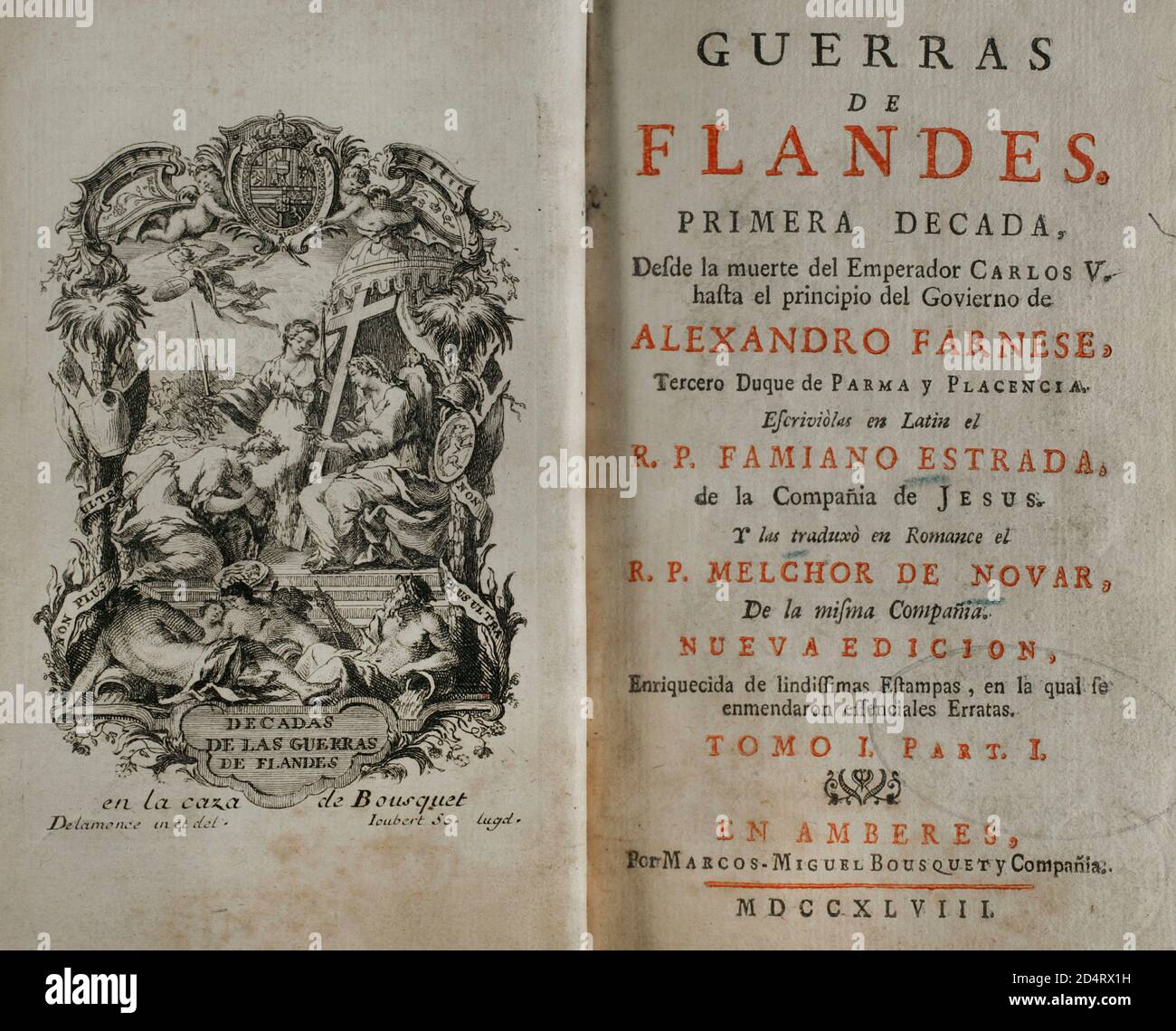 « Guerras de Flandes ». Primera Década, desde la muerte del emperador Carlos V hasta el principio del gobierno de Alejandro Farnese. Escritas en latín por el R. P. Faamiano Estrada, de la Compañía de Jesús. Traducidas al romance por el R. P. Melchor de Novar, de la misma Compañía. Edición publicada en Amberes,1748. Tomo I. parte I. Biblioteca Histórico Militar de Barcelone. Catalogne. Espagne. Banque D'Images