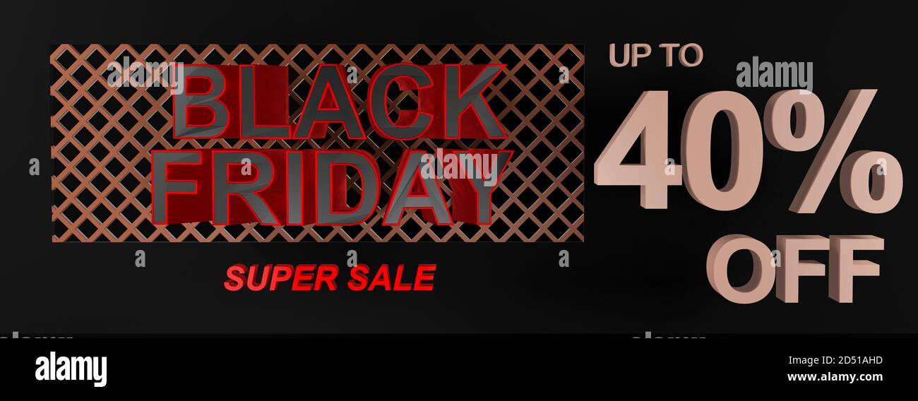 Bannière, affiche ou arrière-plan de grande qualité Black Friday Super sale avec texte 3D indiquant jusqu'à 40 % de réduction. Forme idéale pour une étiquette de billet d'oscillation Banque D'Images
