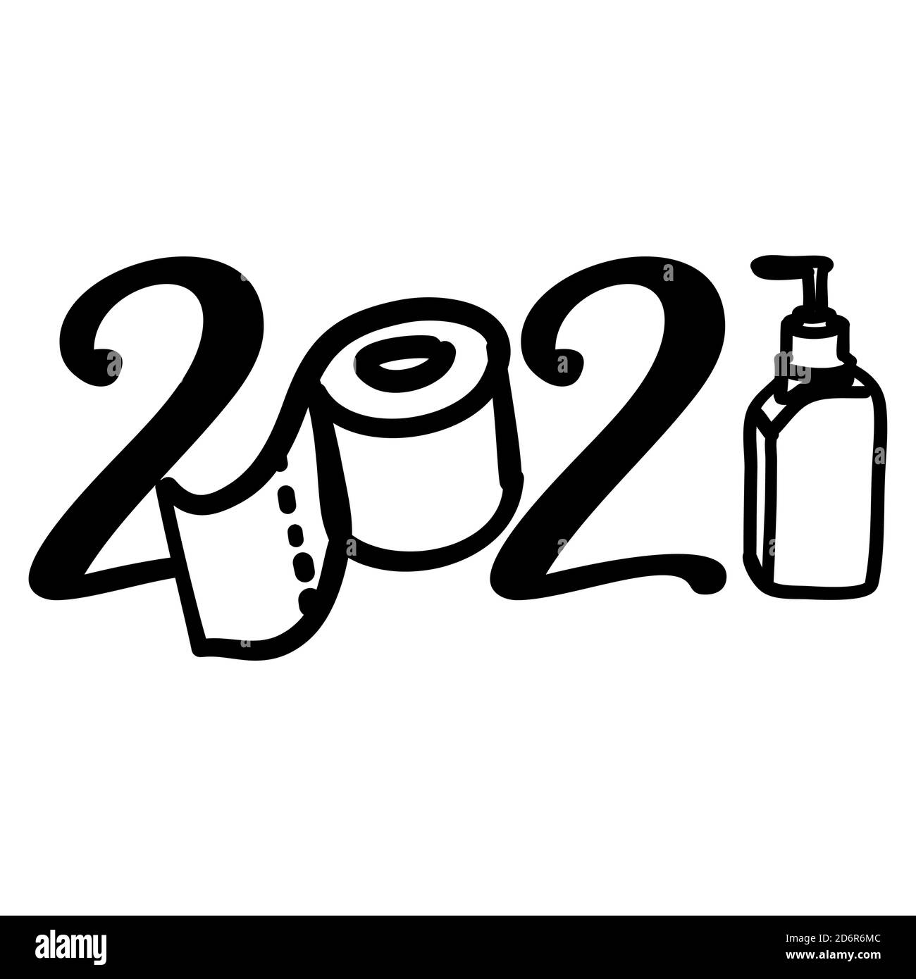 Bonne année 2021 - affiche typographique lettering avec texte pour les temps d'auto-quarantaine. Main lettre script motivation signe capture mot art design. Logo Illustration de Vecteur