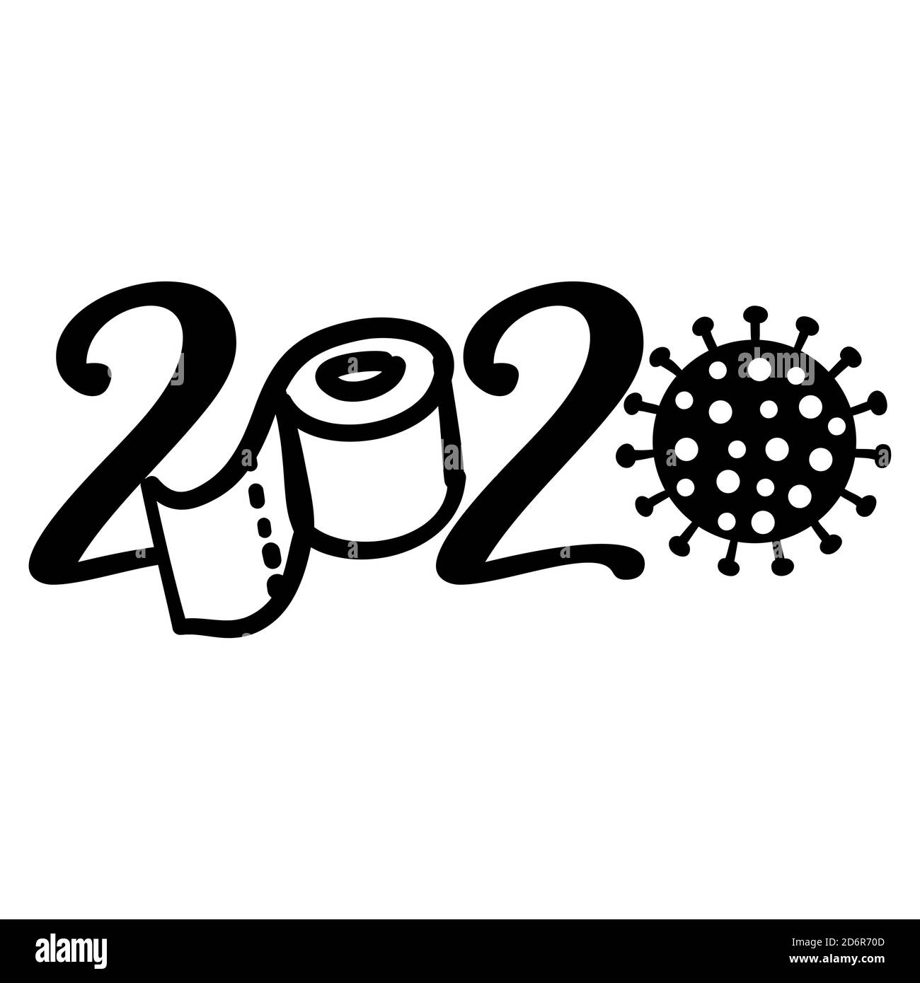 2020 mots avec coronavirus et papier toilette - affiche typographique lettrage avec texte pour les temps d'auto-quarantaine. Lettre à la main script motivation signe catc Illustration de Vecteur