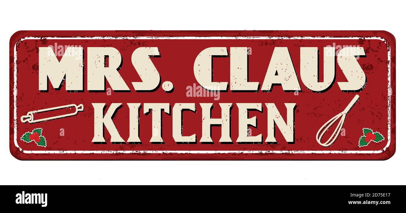 Mme Claus cuisine vintage panneau en métal rouillé sur fond blanc, illustration vectorielle Illustration de Vecteur