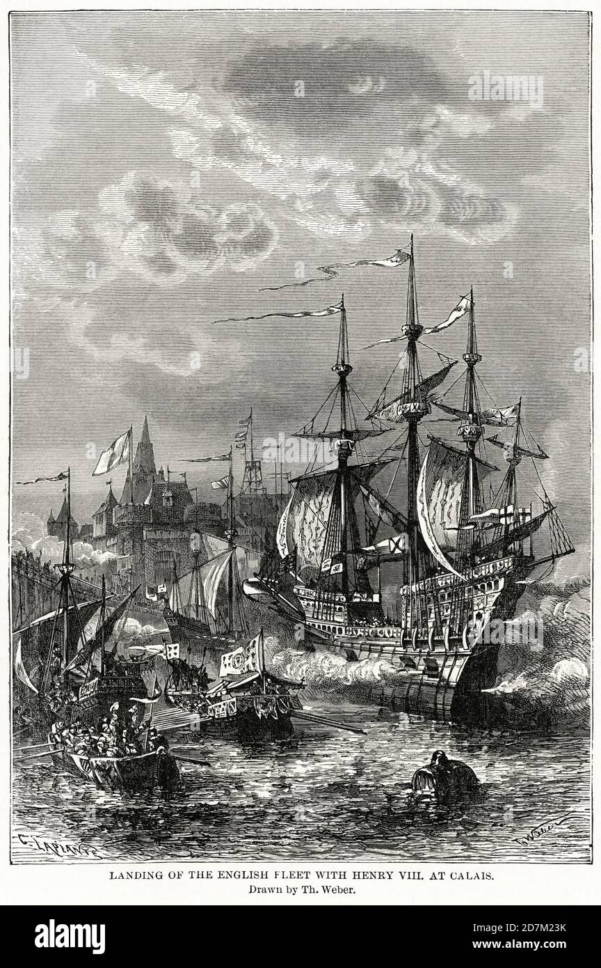 Atterrissage de la flotte anglaise avec Henry VIII à Calais, Brawn par TH. Weber, Illustration, Histoire du monde de Ridpath, Volume III, par John Clark Ridpath, LL. D., Merrill & Baker Publishers, New York, 1897 Banque D'Images