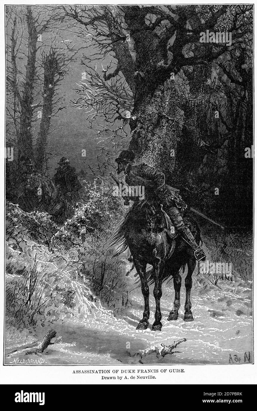 Assassinat du duc François de guise, tiré par A. de Neuville, Illustration, Histoire du monde de Ridpath, Volume III, par John Clark Ridpath, LL. D., Merrill & Baker Publishers, New York, 1897 Banque D'Images