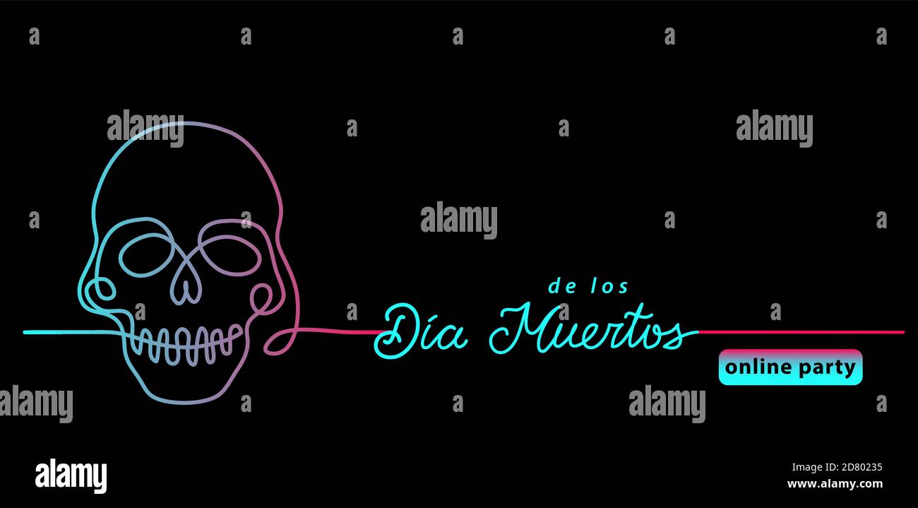 Dia de los muertos, jour de la mort, bannière web au néon noir dans les couleurs de tok. Illustration de Lineart avec texte Dia de los muertos en ligne party Illustration de Vecteur