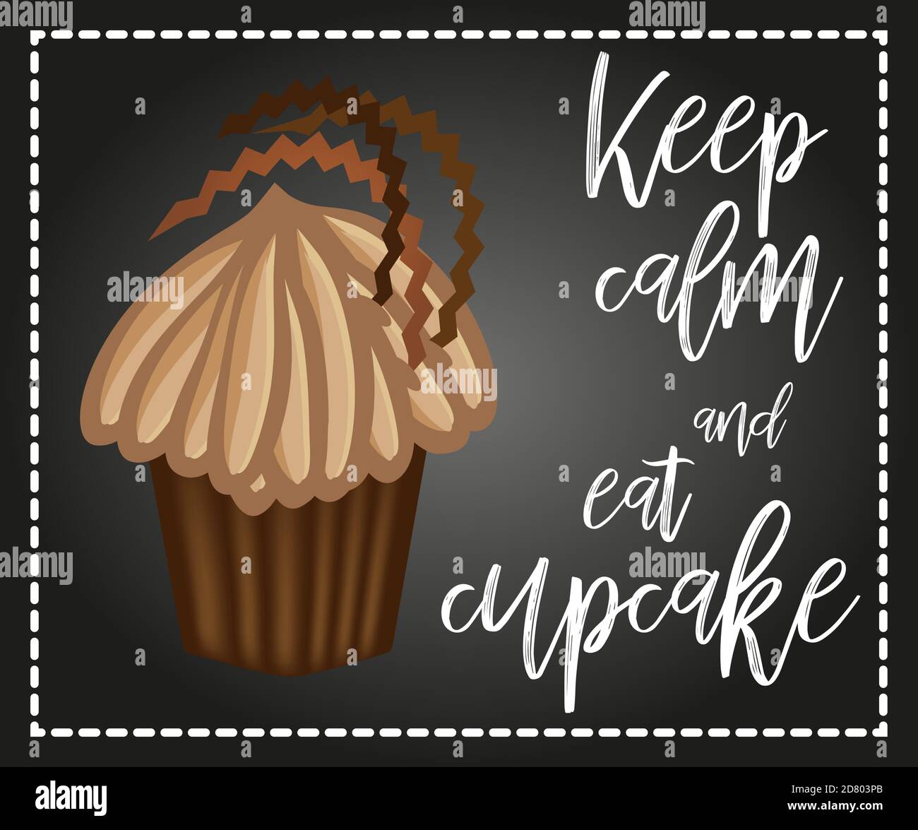 Carte Decorative Avec Petits Gateaux Et Citation Positive Keep Calm And Eat Cupcakes Poster Typographique De Boulangerie Image Vectorielle Stock Alamy