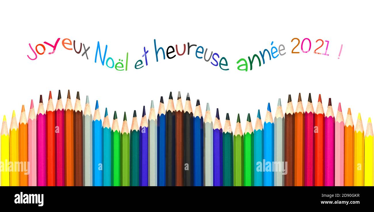 Carte de vœux avec texte français signifiant bonne année 2021 carte de vœux, crayons colorés isolés sur fond blanc Banque D'Images
