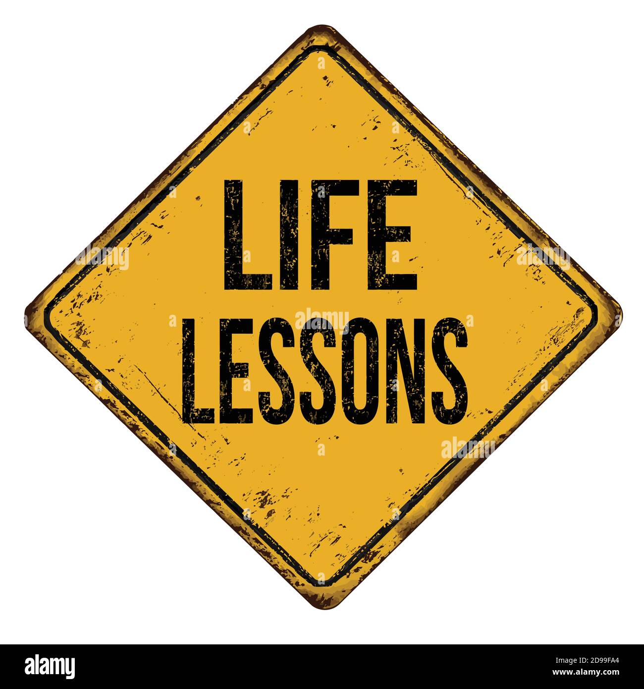 Leçons de vie vintage rusty métal signe sur un fond blanc, illustration vectorielle Illustration de Vecteur