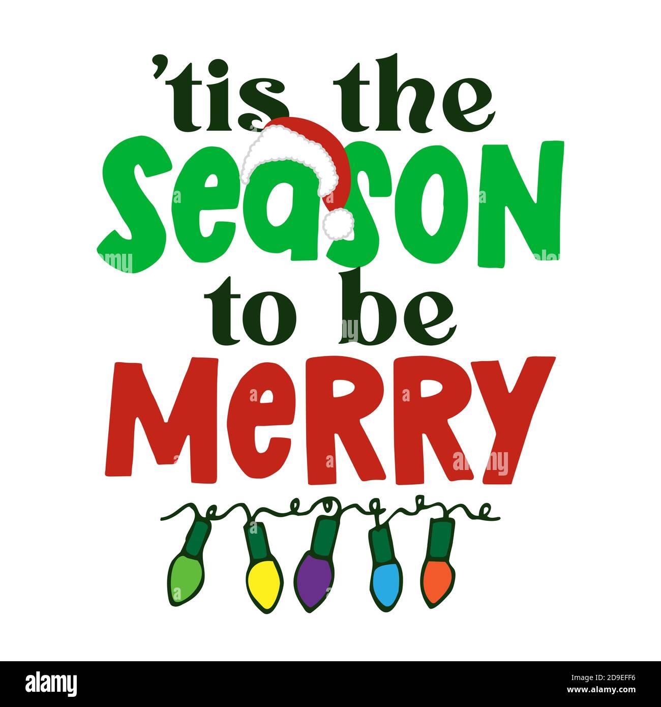 TIS la saison pour être Joyeux - drôle de texte de Noël avec des lumières de noël décortion. Expression de calligraphie pour Noël. Idéal pour les t-shirts, les tasses et les cartes de voeux Illustration de Vecteur