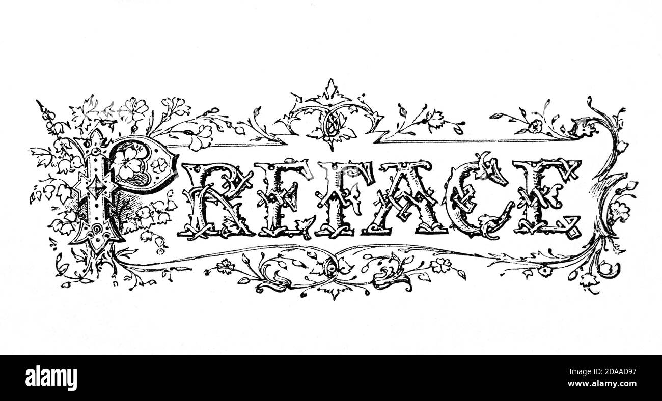 Lettres décorées de façon ornée utilisées pour le titre de la page de Préface dans un livre plus ancien. Banque D'Images