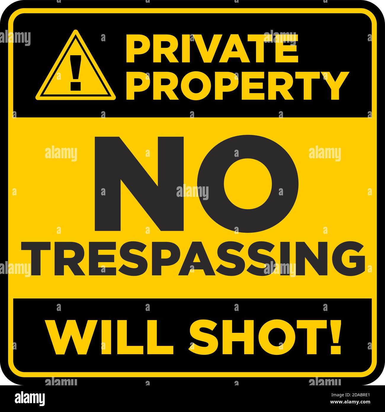 Panneau d'interdiction carré noir et jaune. Propriété privée, pas d'intrusion, sera tiré. Illustration, vecteur Illustration de Vecteur