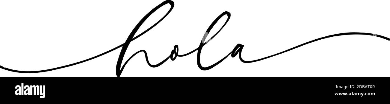 Hola moderne pinceau vecteur calligraphie dessinée à la main. Illustration de Vecteur