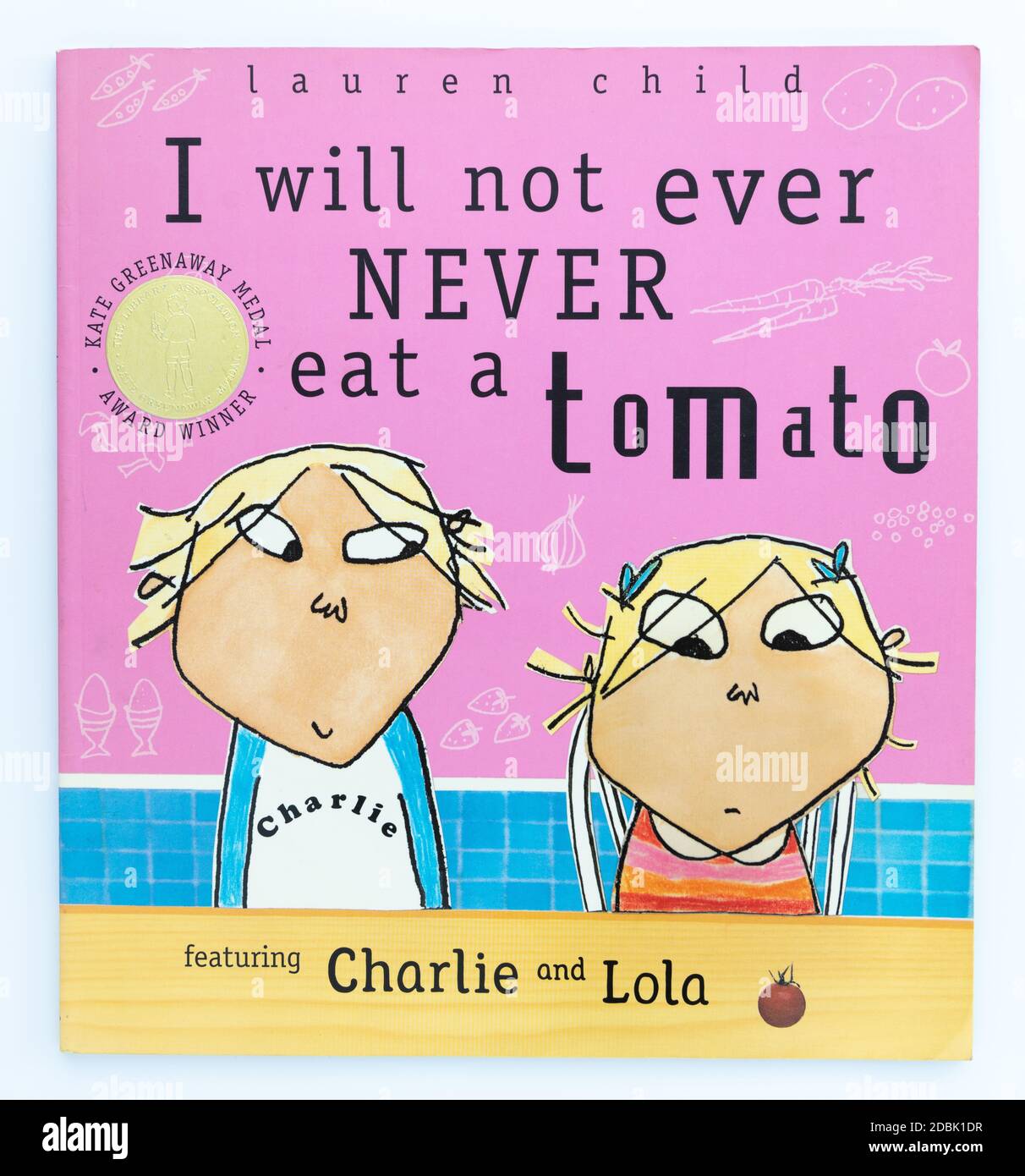 Je ne mangerai jamais de tomate avec Charlie Et Lola par Lauren Child Banque D'Images