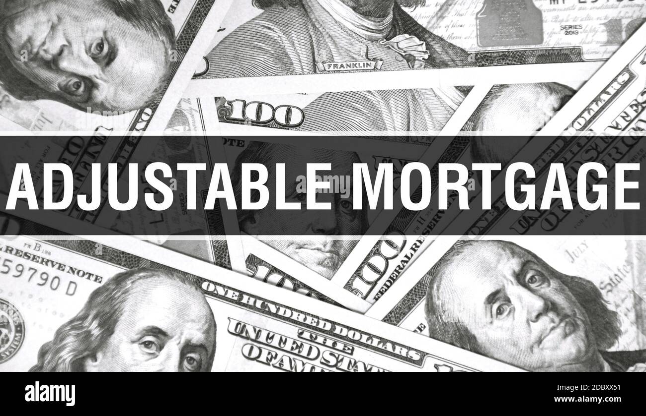 Concept de texte hypothécaire ajustable gros plan. Dollars américains argent comptant, rendu 3D. Hypothèque ajustable à un billet de banque en dollars. Financier USA argent bankno Banque D'Images