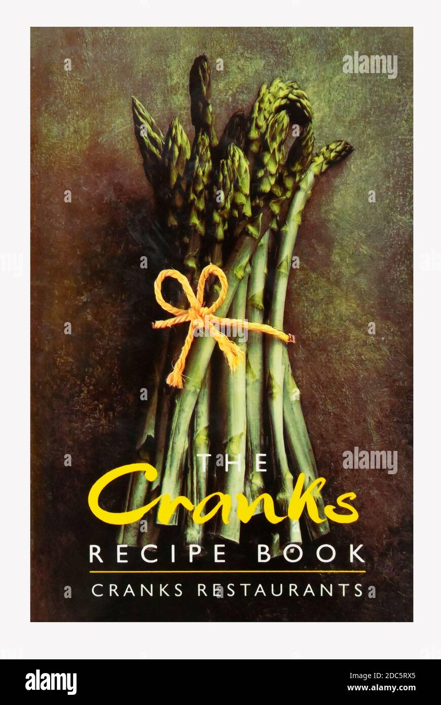 Couverture de livre. « The Cranks Recipe Book. Restaurants Cranks. Banque D'Images