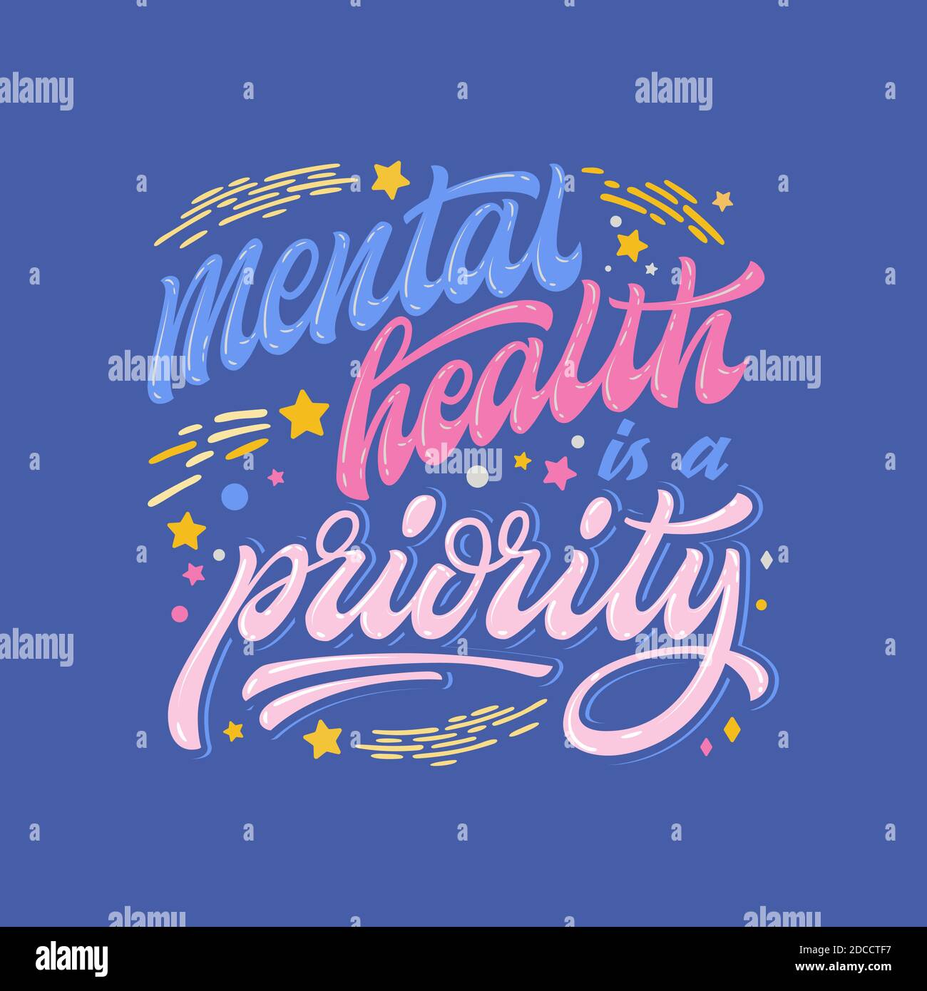 La Sante Mentale Est Une Priorite Une Phrase A Caracteres Dessinee A La Main Citation Coloree De Soutien En Sante Mentale Image Vectorielle Stock Alamy