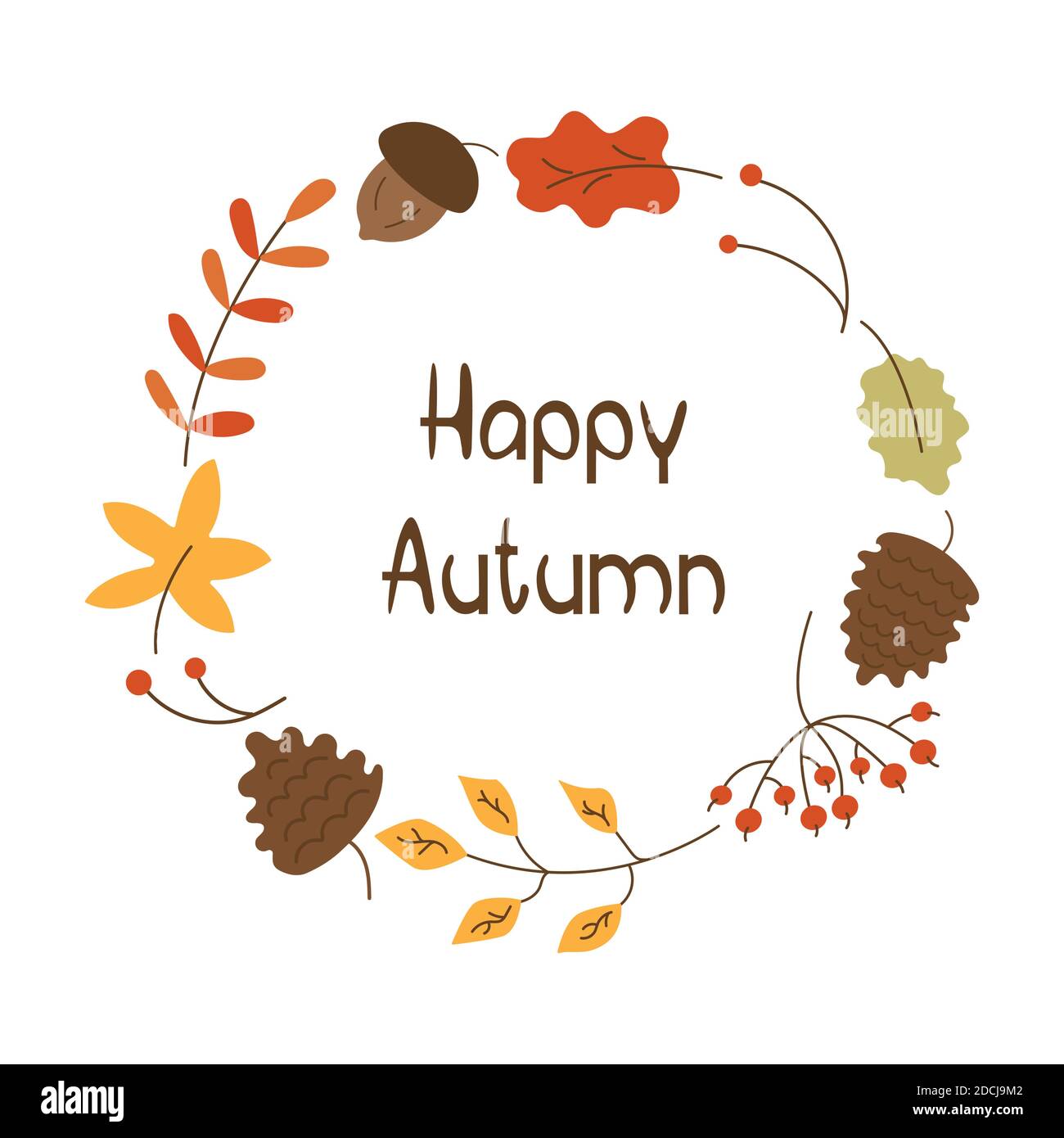 Cadre rond de feuilles d'automne, de cônes et d'acornes, de brindilles de rowan. Bonne inscription d'automne. Illustration isolée vectorielle de style dessinée à la main sur un dos blanc Illustration de Vecteur