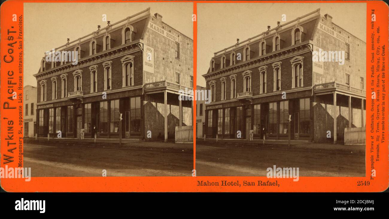 Mahon Hotel, San Rafael., image fixe, stéréographes, 1865 - 1872, Watkins, Carleton E. (1829-1916 Banque D'Images