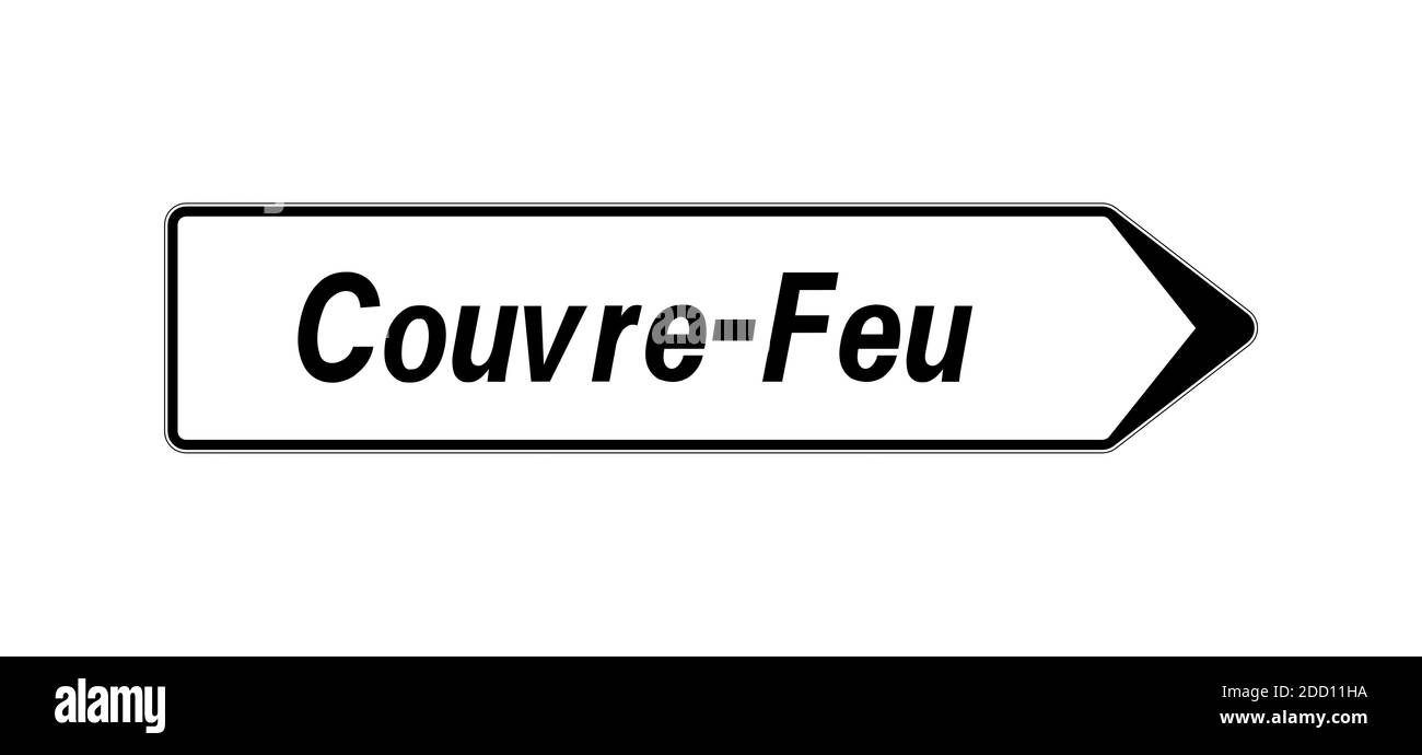 Panneau de signalisation avec le texte curlow appelé couvre-feu en langue française Banque D'Images