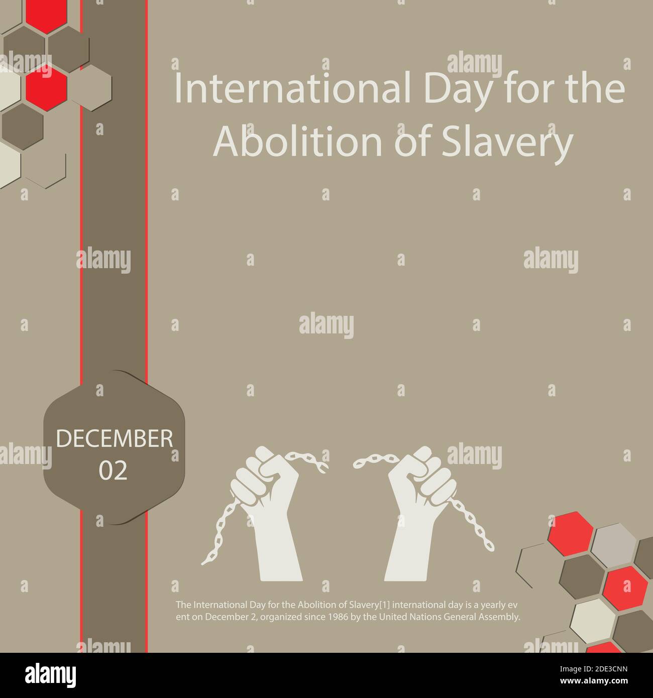 La Journée internationale pour l'abolition de l'esclavage est un événement annuel organisé depuis 1986 par le Gener des Nations Unies le 2 décembre Illustration de Vecteur
