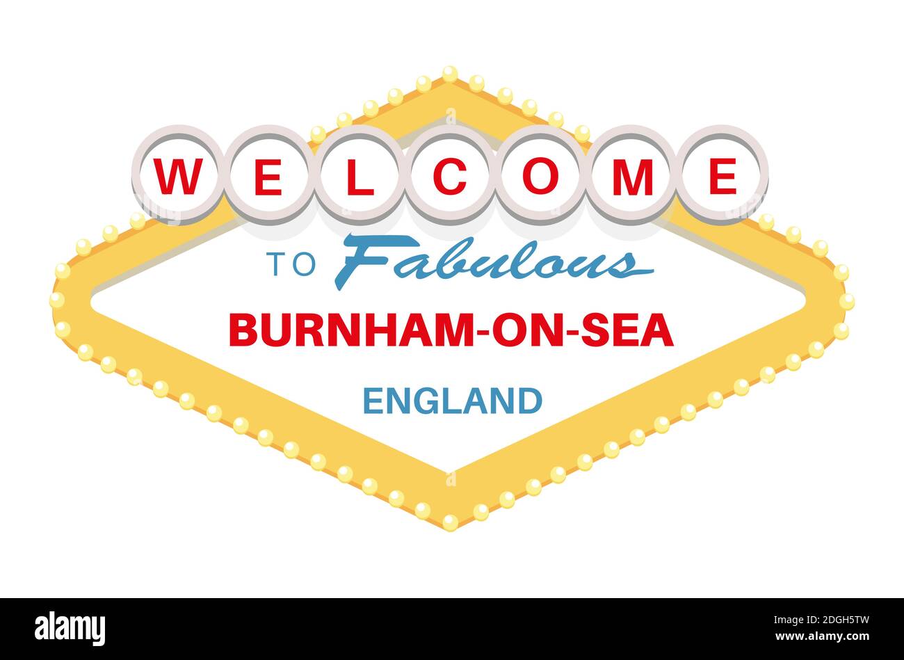 Bienvenue au fabuleux panneau Burnham-on-Sea England - Vector Illustration on un arrière-plan blanc Illustration de Vecteur