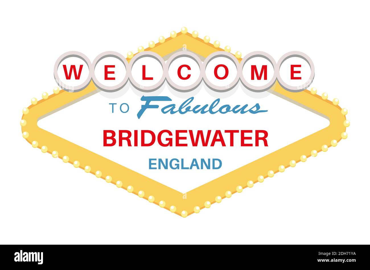 Bienvenue au fabuleux panneau Bridgewater England - Vector Illustration sur fond blanc. Illustration de Vecteur