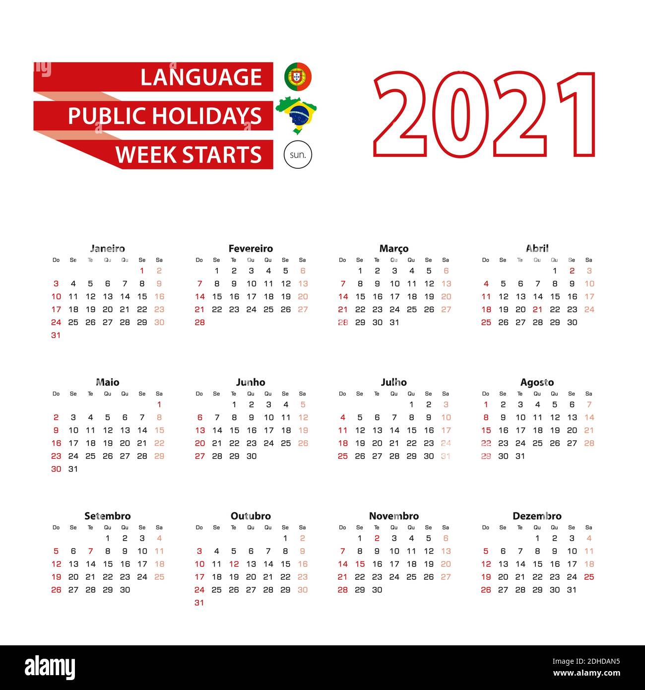 Jours De La Semaine En Portugais Bresilien Calendrier 2021 en langue portugaise avec jours fériés le pays du Brésil en  2021. La semaine commence le dimanche. Illustration vectorielle Image  Vectorielle Stock - Alamy