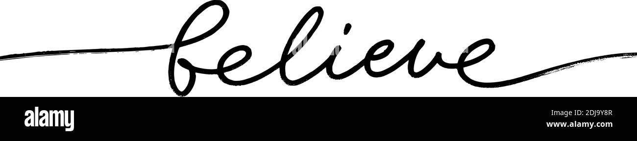 Croyez la calligraphie noire dessinée à la main avec des cils. Illustration de Vecteur