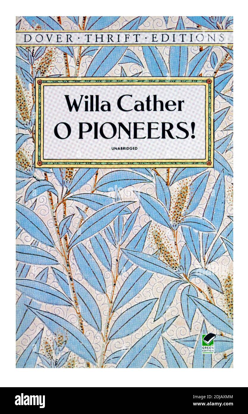 Couverture de livre « O Pioneers! » Par Willa Cather. Banque D'Images