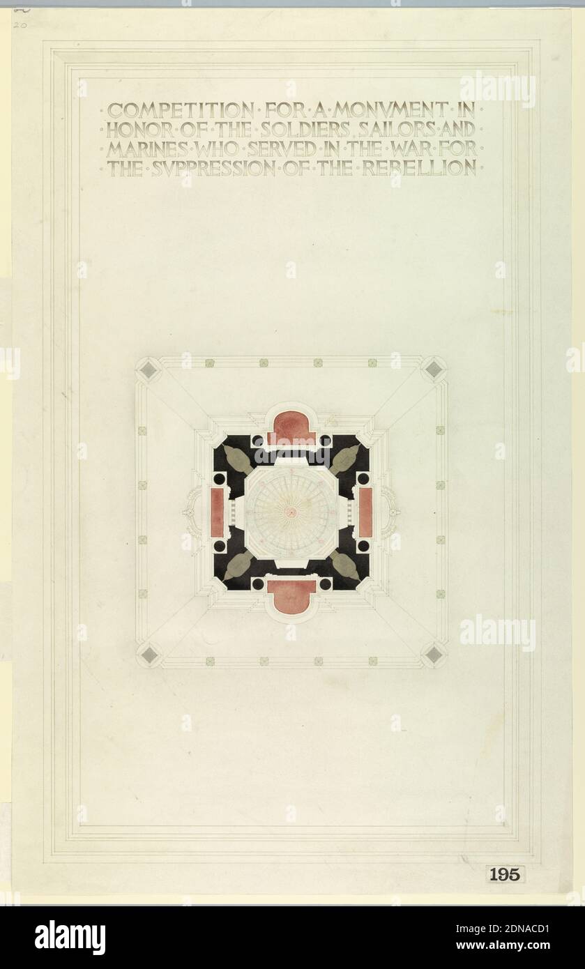 Monument des soldats, marins et marins, stylo, pinceau et encre noire, pinceau et aquarelle, laver sur papier, Plan d'un monument. EN MARGE SUPÉRIEURE: COMPÉTITION POUR UN MONUMENT EN / L'HONNEUR DES SOLDATS MARINS ET / MARINES QUI ONT SERVI DANS LA GUERRE POUR / LA RÉPRESSION DE LA RÉBELLION. En bas à droite : 195., États-Unis, 1910–20, architecture, dessin Banque D'Images