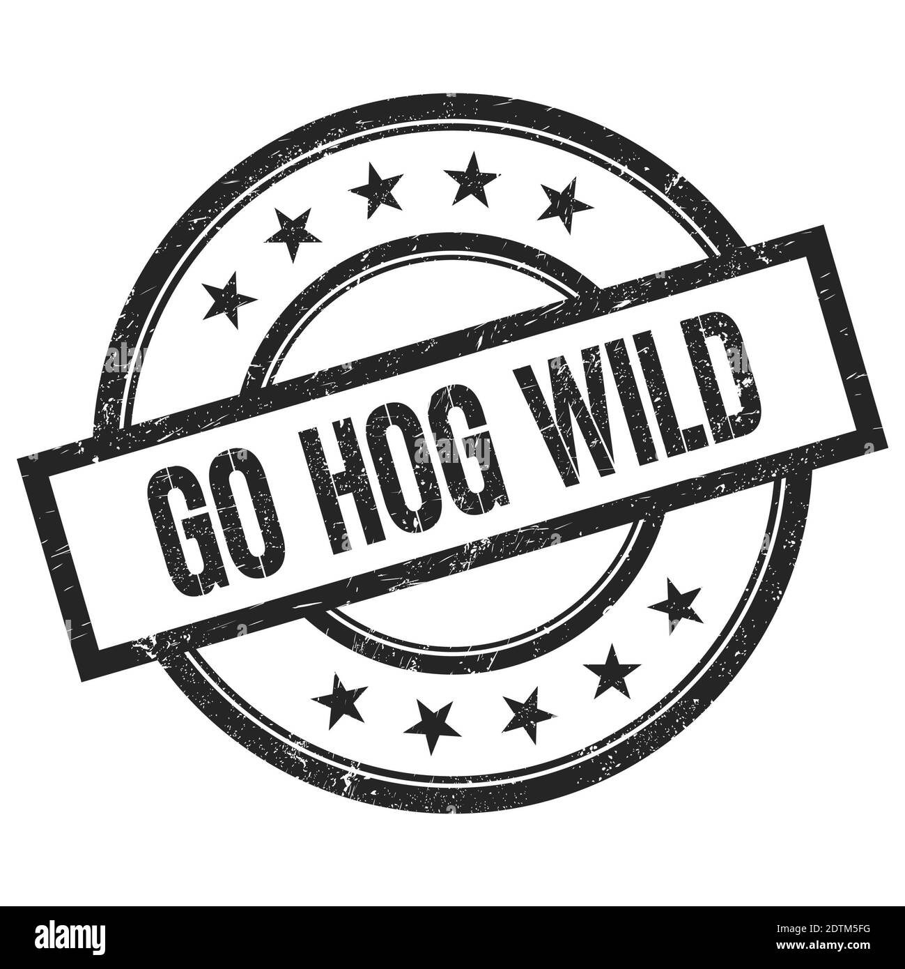 GO HOG WILD texte écrit sur noir rond vintage caoutchouc timbre. Banque D'Images