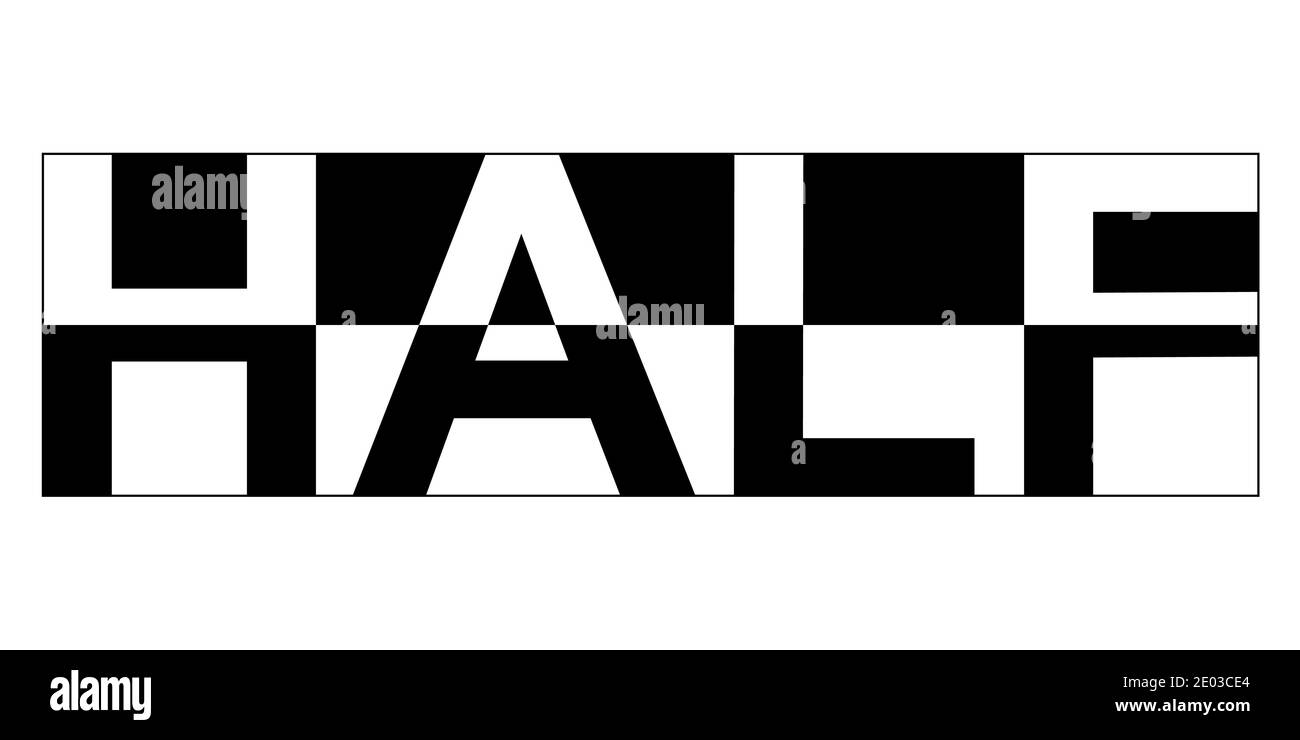 Texte le mot demi-vecteur noir et blanc imprimer moitié, concept d'équilibre Illustration de Vecteur