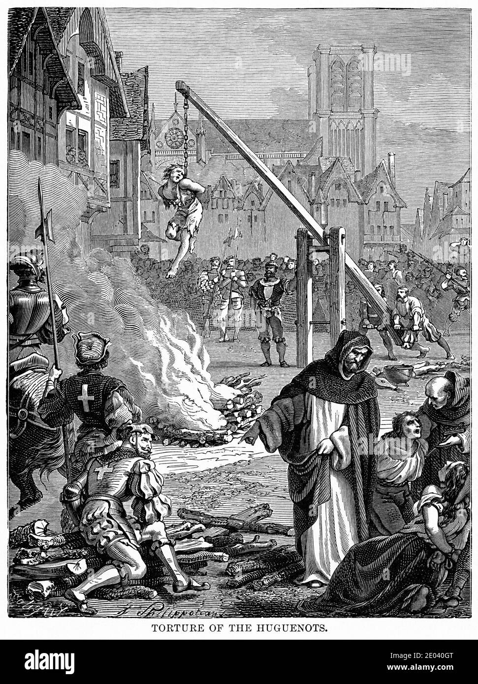 Torture des Huguenots, Illustration, Histoire du monde de Ridpath, Volume III, par John Clark Ridpath, LL. D., Merrill & Baker Publishers, New York, 1897 Banque D'Images