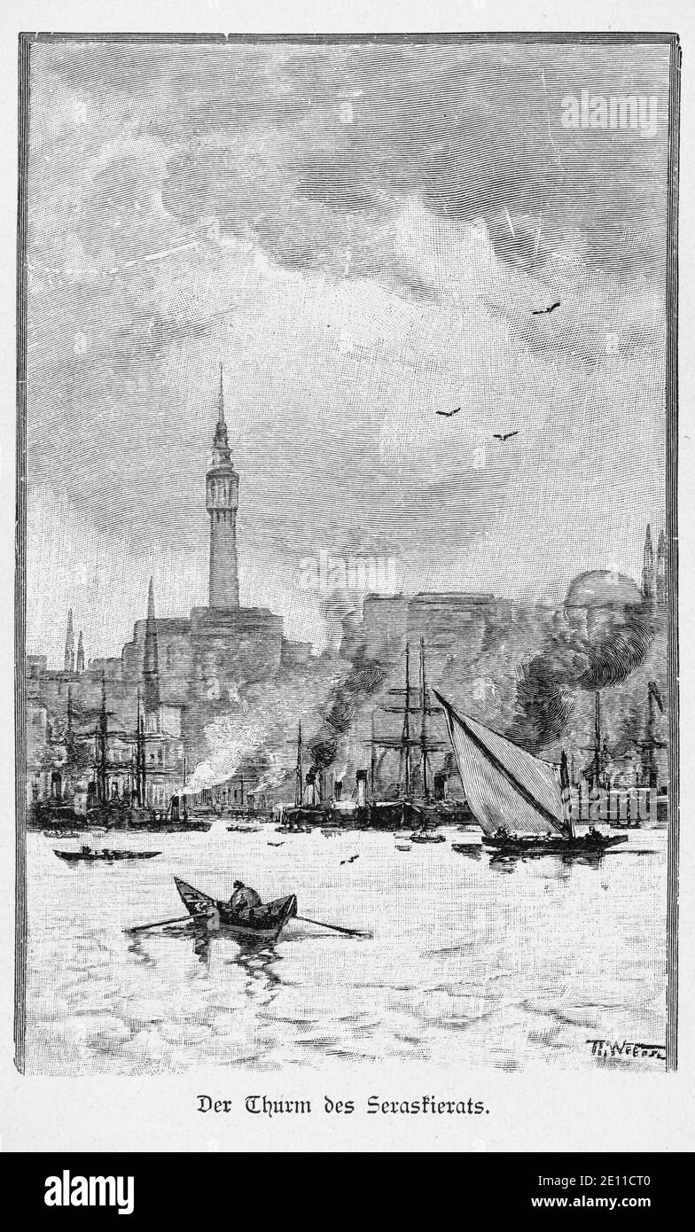 'Der Thurm des Serakierats' , la tour Beyazıt ou la tour Seraskier construite en 1828, Constantinople, Turquie, Orient Banque D'Images