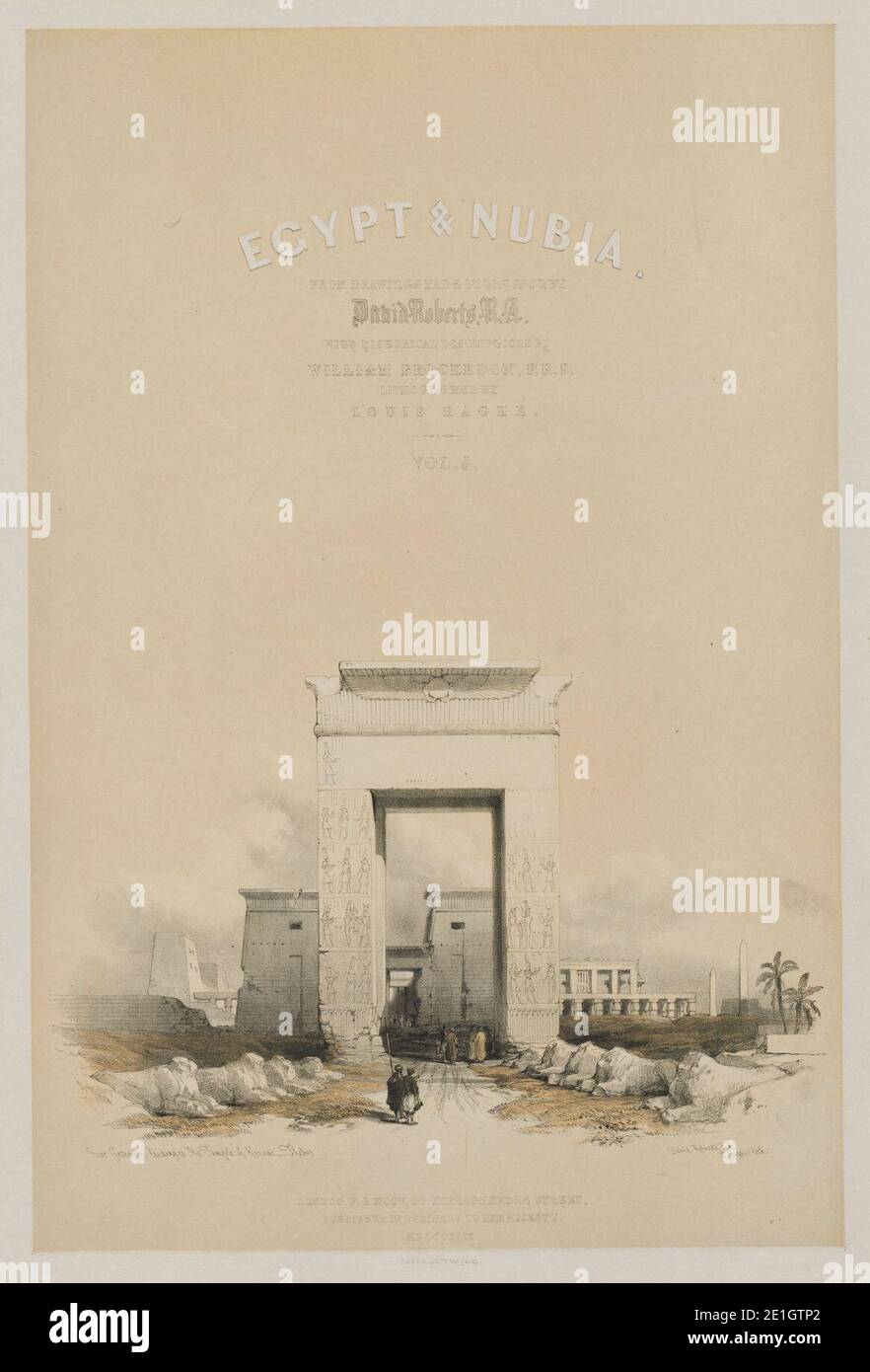 Louis Haghe (britannique, 1806-1885), F. G. Moon, 20 Threadneedle Street, Londres, David Roberts (britannique, 1796-1864) - Égypte et Nubia, Frontispiece Volume V Banque D'Images