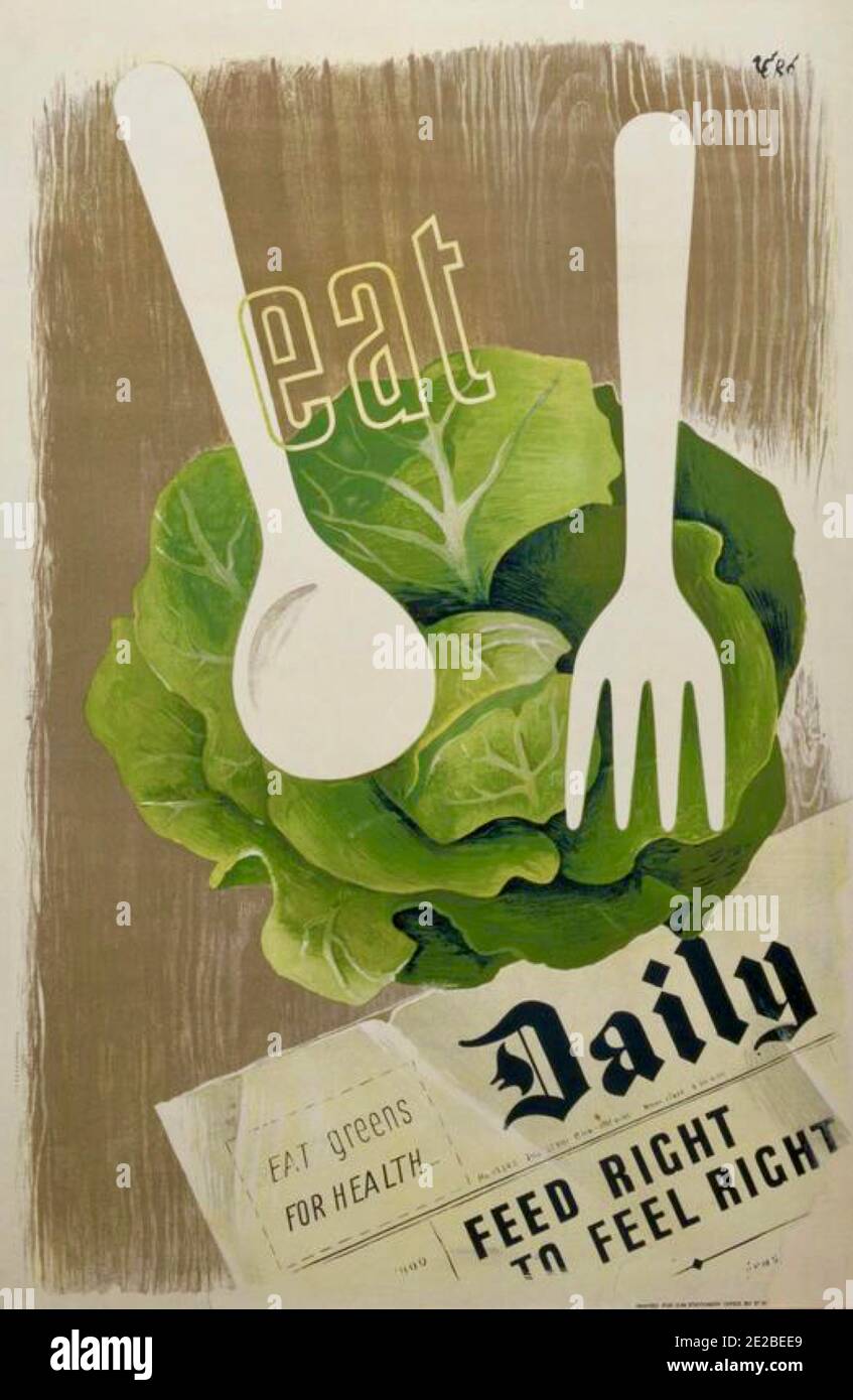 Affiche d'information publique du gouvernement britannique de la Seconde Guerre mondiale encourageant les gens à adopter une alimentation saine. Banque D'Images