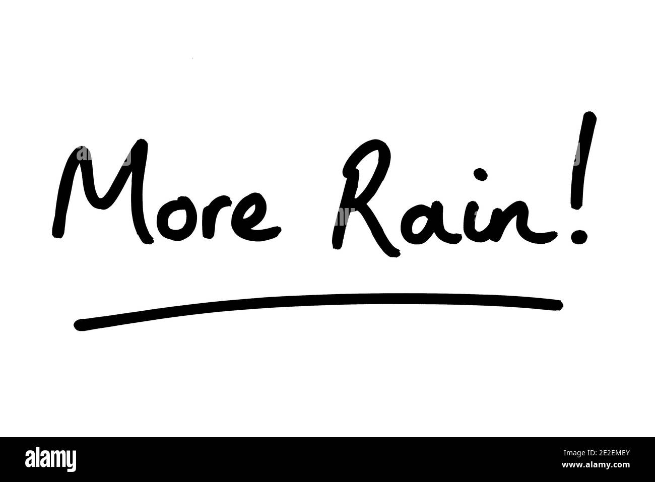 Plus de pluie! manuscrit sur fond blanc. Banque D'Images