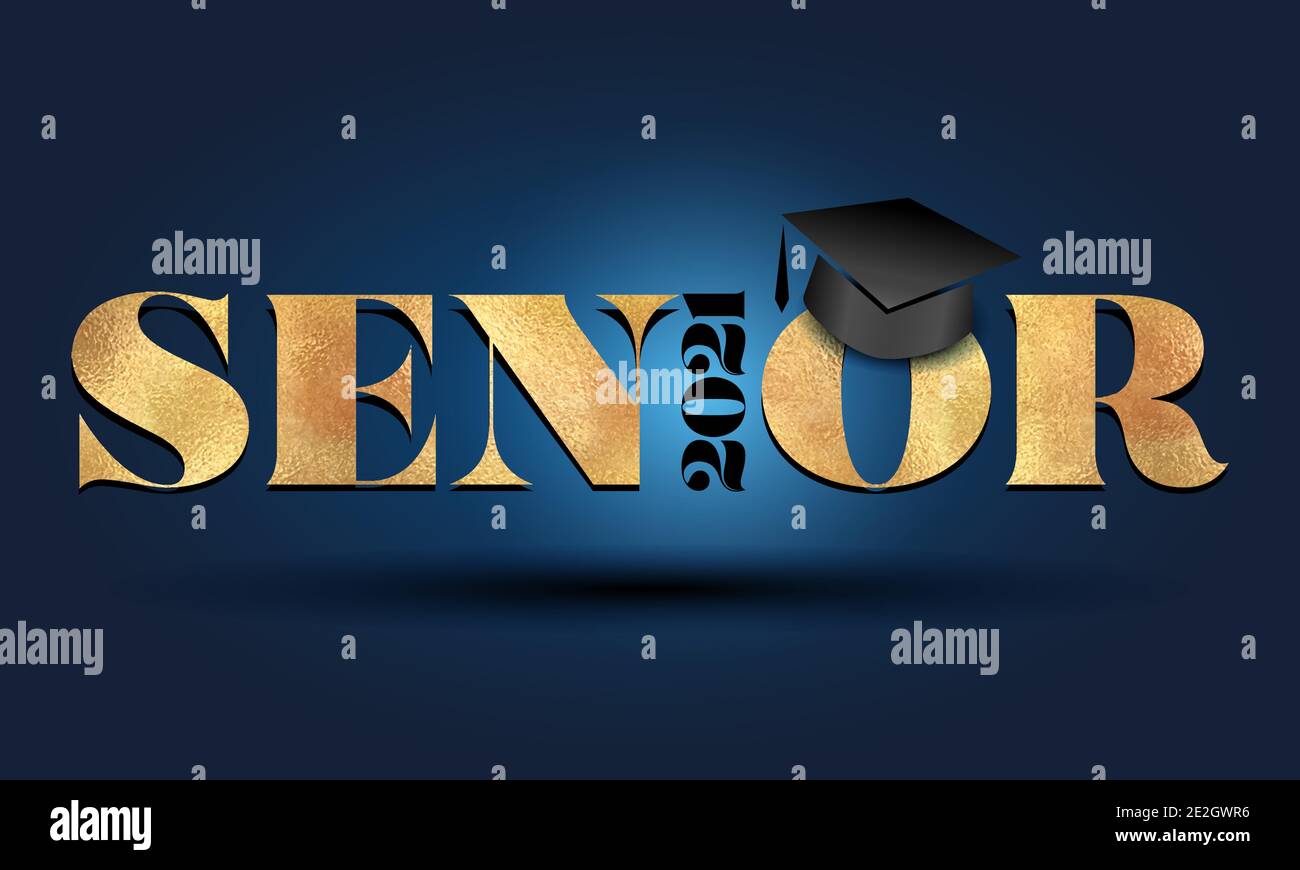 Senior 2021 Félicitations diplômé - Typographie. Autocollant doré et arrière-plan bleu foncé isolé. Idéal pour les tee-shirts, les lycéens ou les diplômés d'université. Illustration de Vecteur