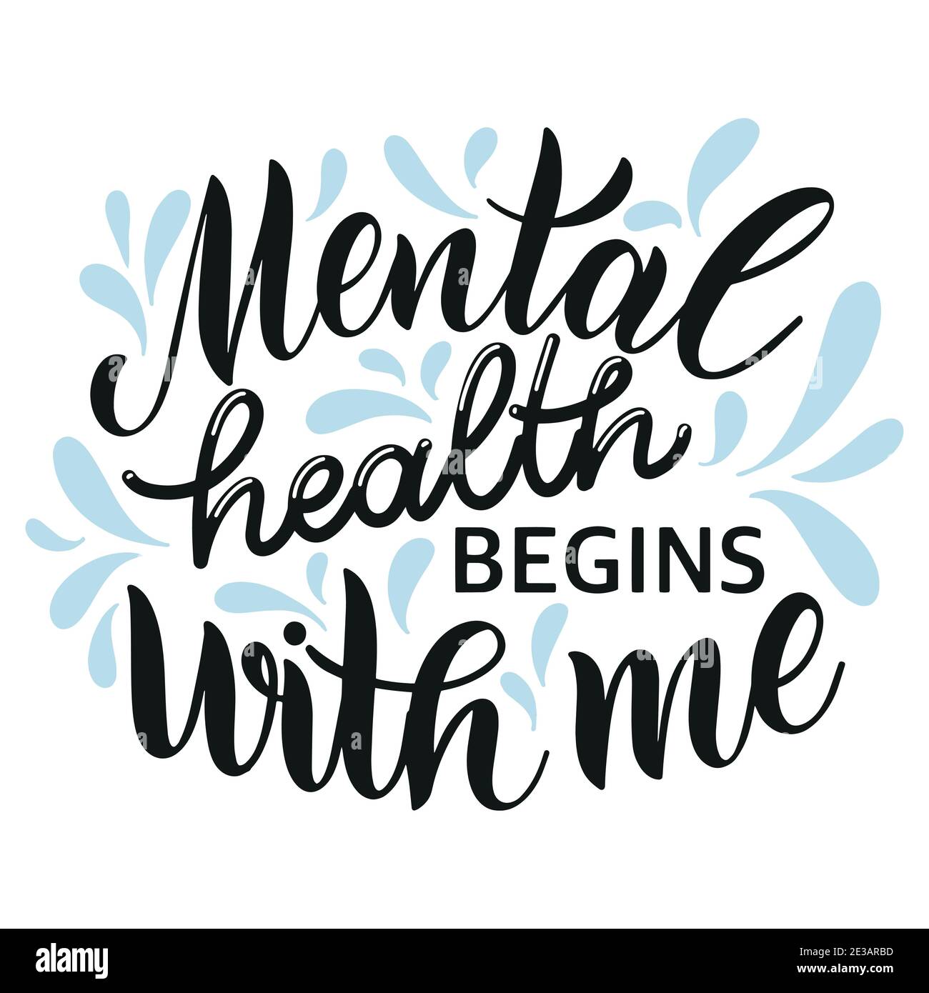 Citation De La Journee De La Sante Mentale La Sante Mentale Commence Avec Moi Design Motivant Et Stimulant Pour L Impression L Affiche Le T Shirt Et Les Badges Illustration Vectorielle Image Vectorielle Stock