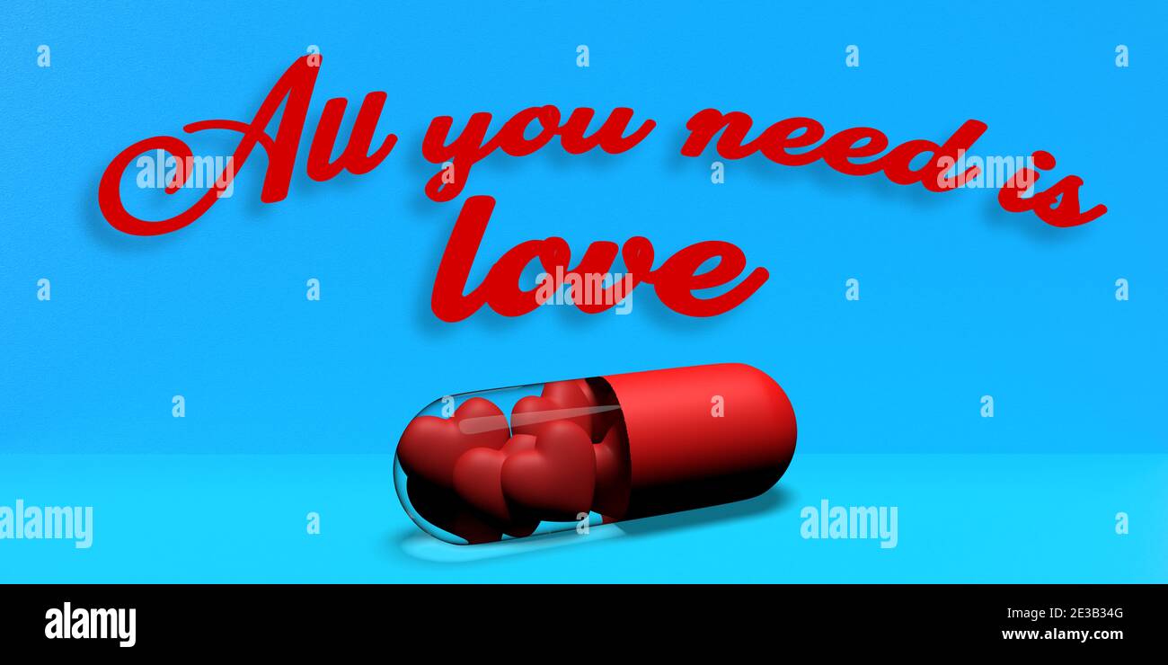 Le concept de jour et d'amour de Valentin. En bleu, le texte : TOUT CE DONT VOUS AVEZ BESOIN, C'EST DE L'AMOUR en lettres rouges. Capsule de médecine translucide en 3D avec cœur Banque D'Images
