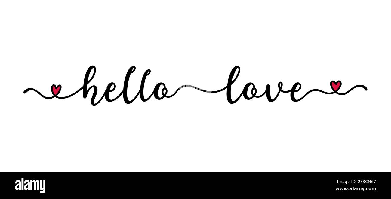 Citation manuscrite HELLO LOVE en tant que logo. Lettrage de script pour carte de vœux, affiche, prospectus, bannière. Illustration de Vecteur