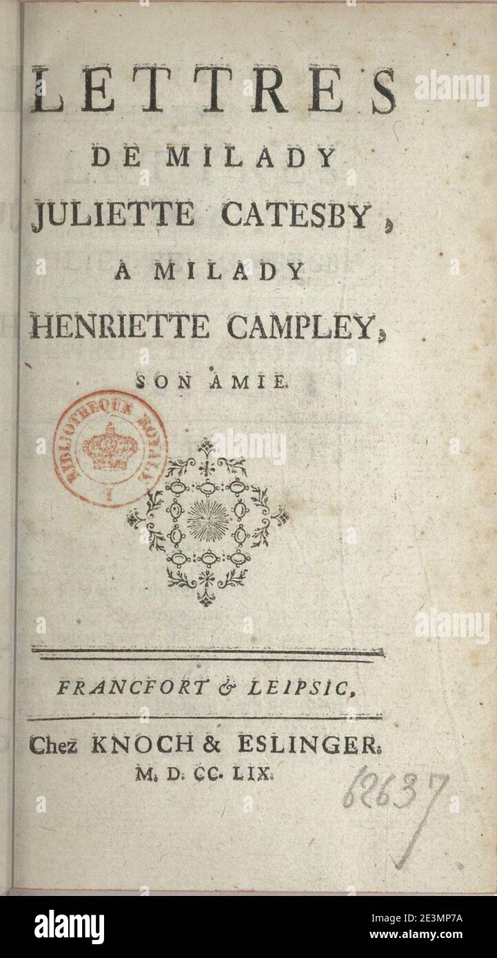Marie-Jeanne Riccoboni - lettres de milady Juliette Catesby, 1759. Banque D'Images