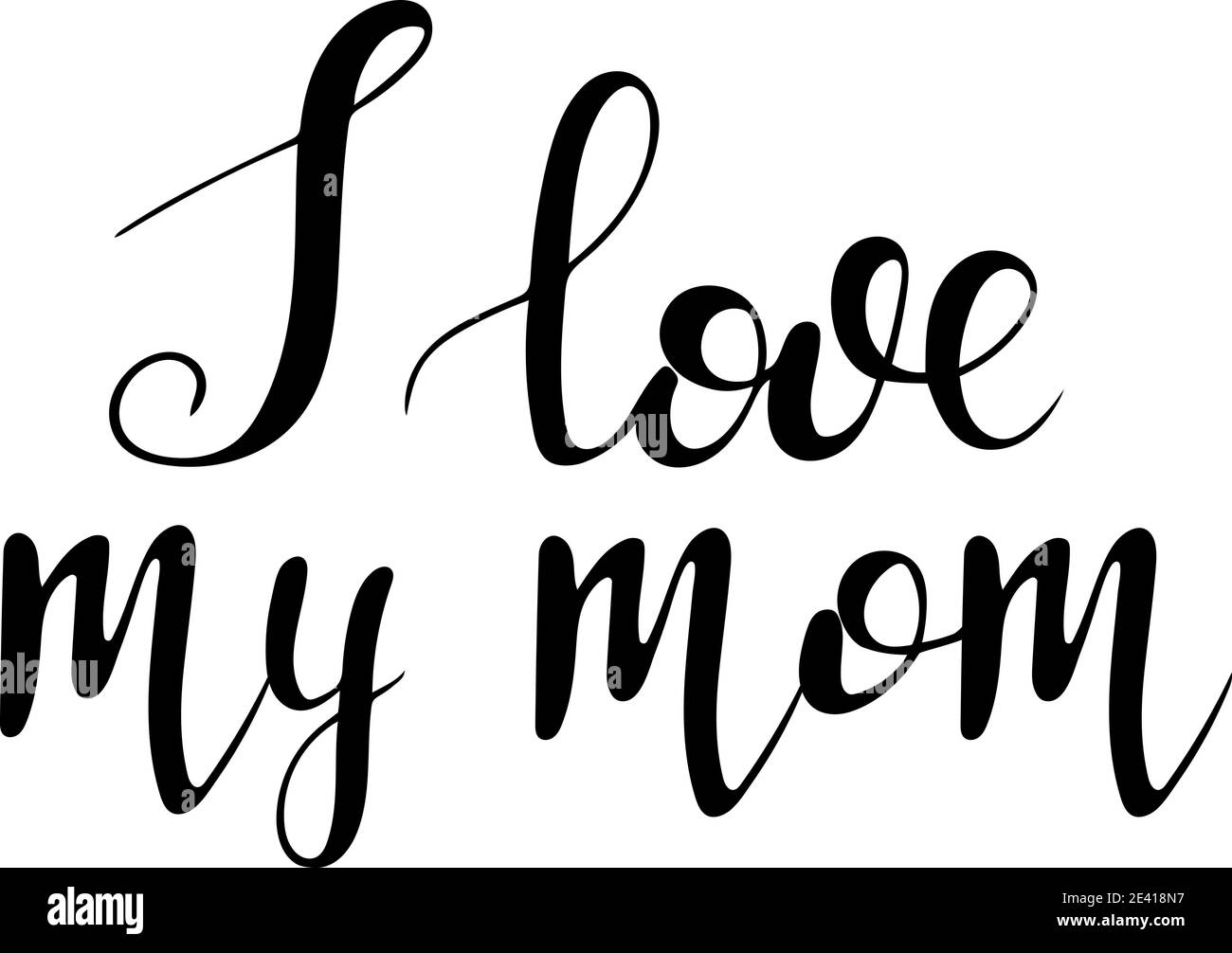Lettrage à la main J'aime ma mère. Inscription noire vectorielle sur fond blanc. Illustration de Vecteur