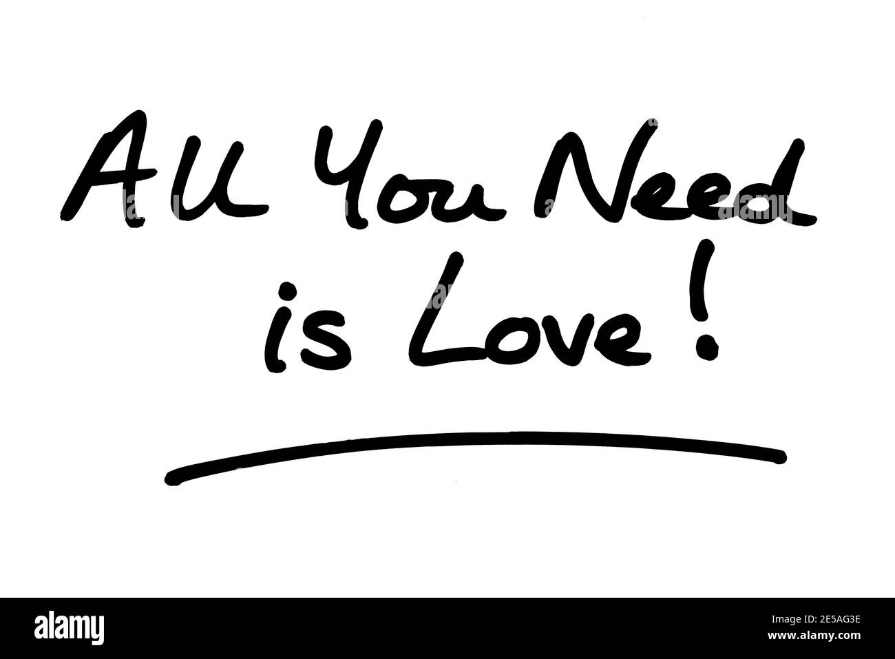Tout ce dont vous avez besoin, c'est de l'amour ! manuscrit sur fond blanc. Banque D'Images